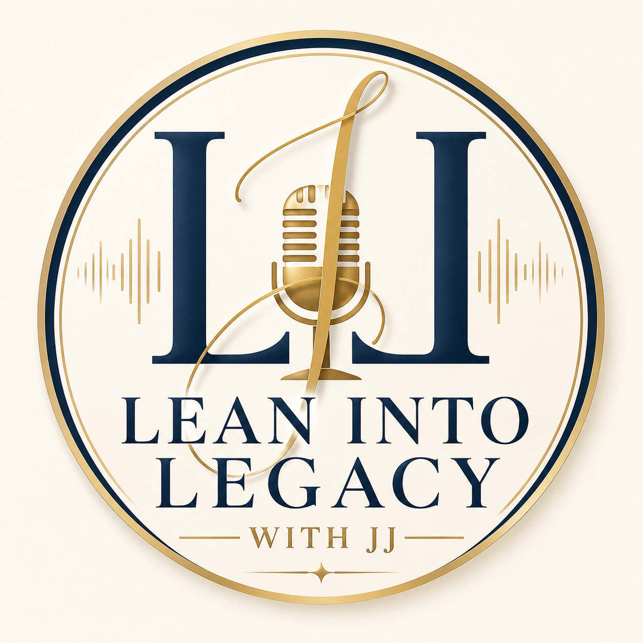 Lean Into Legacy podcast cover art